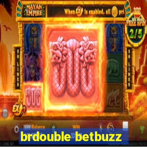 brdouble betbuzz